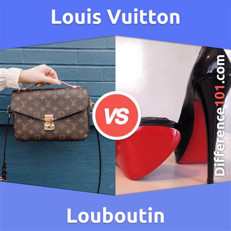 difference between louboutin and louis vuitton|louis vuitton vs christian louboutin.